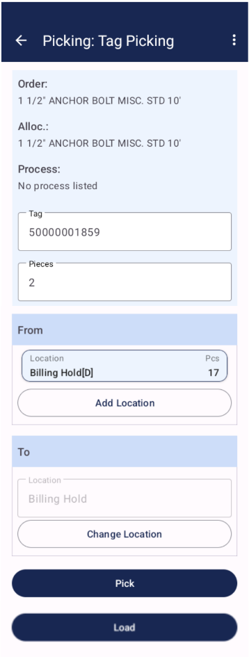 Tag Picking screen showing From and To sections with Location fields, Add Location and Change Location buttons