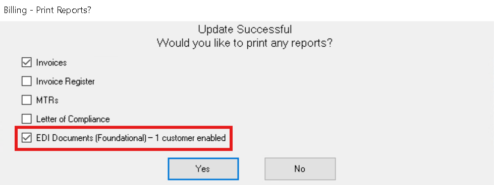 Billing Print Reports dialog showing the EDI Documents (Foundational) option with a count of enabled customers